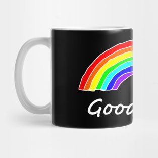 Rainbows for Good Days Mug